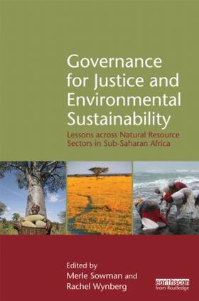 Sowman / Wynberg |  Governance for Justice and Environmental Sustainability | Buch |  Sack Fachmedien