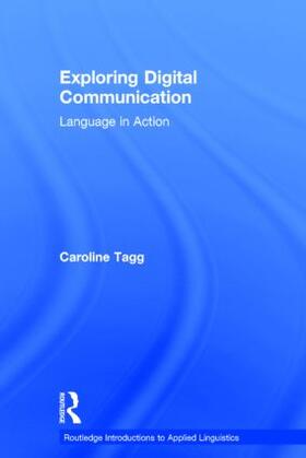 Tagg |  Exploring Digital Communication | Buch |  Sack Fachmedien