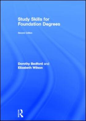 Bedford / Wilson |  Study Skills for Foundation Degrees | Buch |  Sack Fachmedien