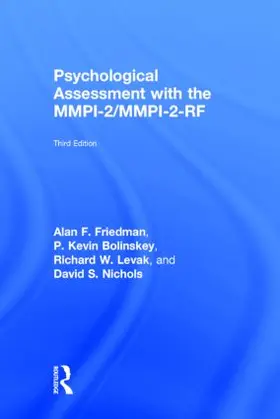 Friedman / Bolinskey / Levak |  Psychological Assessment with the Mmpi-2 / Mmpi-2-RF | Buch |  Sack Fachmedien