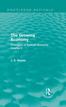 Meade |  The Growing Economy | Buch |  Sack Fachmedien