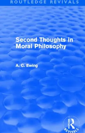 Ewing |  Second Thoughts in Moral Philosophy | Buch |  Sack Fachmedien