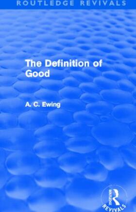 Ewing |  The Definition of Good | Buch |  Sack Fachmedien