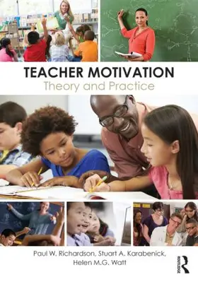 Richardson / Karabenick / Watt |  Teacher Motivation | Buch |  Sack Fachmedien