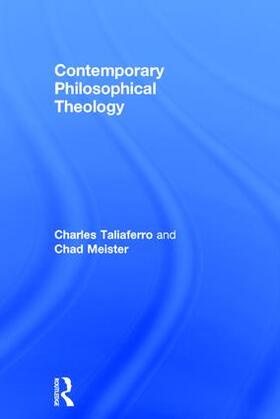Taliaferro / Meister |  Contemporary Philosophical Theology | Buch |  Sack Fachmedien