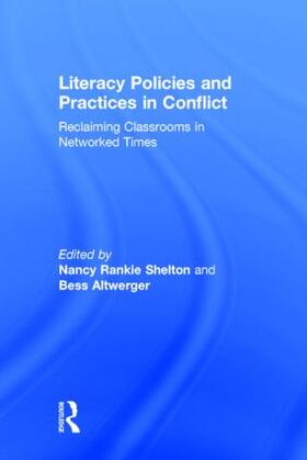Shelton / Altwerger |  Literacy Policies and Practices in Conflict | Buch |  Sack Fachmedien