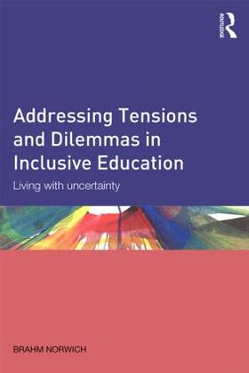 Norwich |  Addressing Tensions and Dilemmas in Inclusive Education | Buch |  Sack Fachmedien
