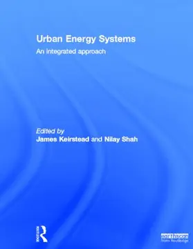 Keirstead / Shah |  Urban Energy Systems | Buch |  Sack Fachmedien