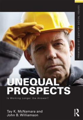 McNamara / Williamson |  Unequal Prospects | Buch |  Sack Fachmedien