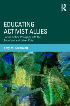 Swalwell |  Educating Activist Allies | Buch |  Sack Fachmedien