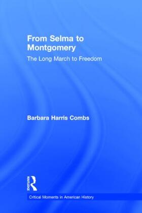 Combs |  From Selma to Montgomery | Buch |  Sack Fachmedien