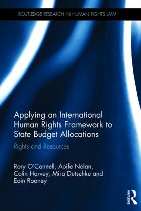 O'Connell / Nolan / Harvey |  Applying an International Human Rights Framework to State Budget Allocations | Buch |  Sack Fachmedien