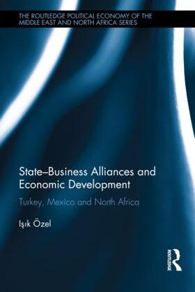 Özel |  State-Business Alliances and Economic Development | Buch |  Sack Fachmedien