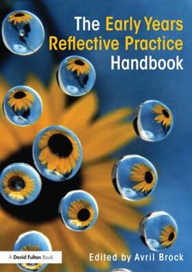 Brock |  The Early Years Reflective Practice Handbook | Buch |  Sack Fachmedien