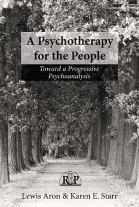 Aron / Starr |  A Psychotherapy for the People | Buch |  Sack Fachmedien