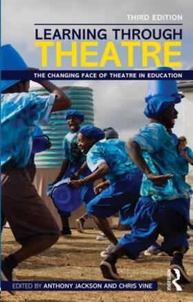 Jackson / Vine |  Learning Through Theatre | Buch |  Sack Fachmedien