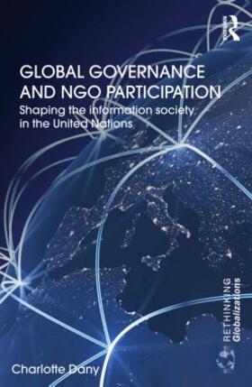 Dany |  Global Governance and Ngo Participation | Buch |  Sack Fachmedien