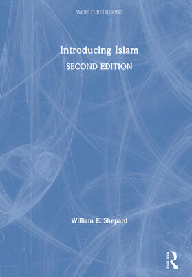 Shepard |  Introducing Islam | Buch |  Sack Fachmedien