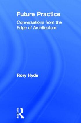 Hyde |  Future Practice | Buch |  Sack Fachmedien
