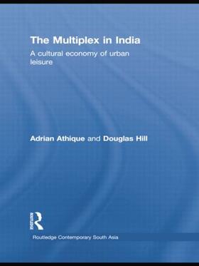 Athique / Hill |  The Multiplex in India | Buch |  Sack Fachmedien
