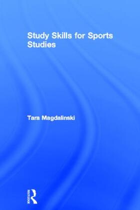 Magdalinski |  Study Skills for Sports Studies | Buch |  Sack Fachmedien