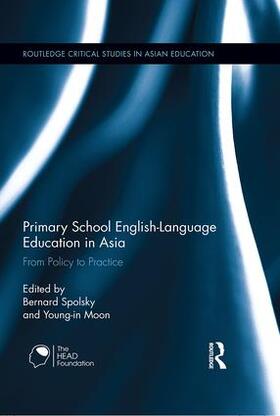 Spolsky / Moon |  Primary School English-Language Education in Asia | Buch |  Sack Fachmedien