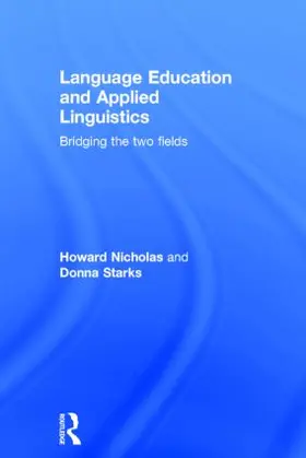 Nicholas / Starks |  Language Education and Applied Linguistics | Buch |  Sack Fachmedien