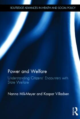 Mik-Meyer / Villardsen |  Power and Welfare | Buch |  Sack Fachmedien