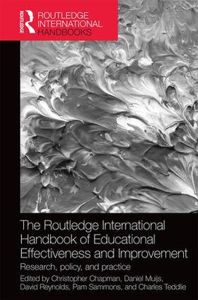 Chapman / Muijs / Reynolds |  The Routledge International Handbook of Educational Effectiveness and Improvement | Buch |  Sack Fachmedien