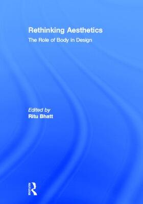 Bhatt |  Rethinking Aesthetics | Buch |  Sack Fachmedien