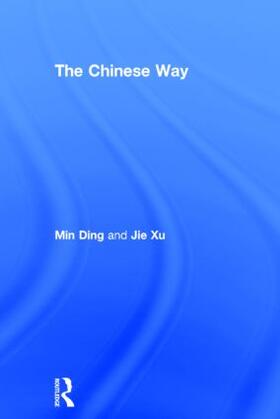 Ding / Xu |  The Chinese Way | Buch |  Sack Fachmedien
