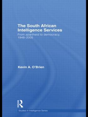 O'Brien |  The South African Intelligence Services | Buch |  Sack Fachmedien