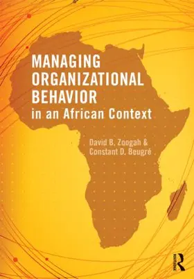 Zoogah / Beugré |  Managing Organizational Behavior in the African Context | Buch |  Sack Fachmedien