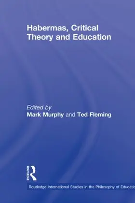 Murphy / Fleming |  Habermas, Critical Theory and Education | Buch |  Sack Fachmedien