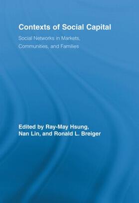 Hsung / Lin / Breiger |  Contexts of Social Capital | Buch |  Sack Fachmedien