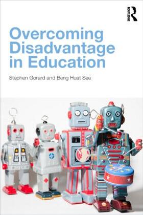 See / Gorard |  Overcoming Disadvantage in Education | Buch |  Sack Fachmedien