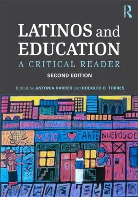 Darder / Torres |  Latinos and Education | Buch |  Sack Fachmedien