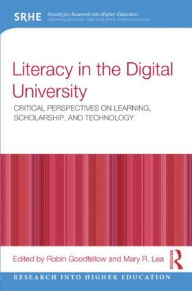 Goodfellow / Lea |  Literacy in the Digital University | Buch |  Sack Fachmedien