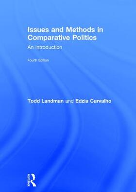 Landman / Carvalho |  Issues and Methods in Comparative Politics | Buch |  Sack Fachmedien