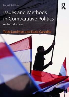 Carvalho / Landman |  Issues and Methods in Comparative Politics | Buch |  Sack Fachmedien