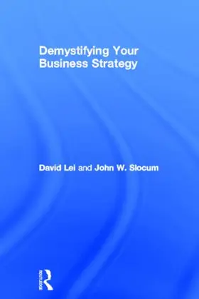 Lei / Slocum |  Demystifying Your Business Strategy | Buch |  Sack Fachmedien