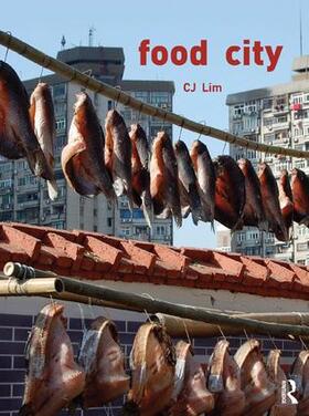 Lim |  Food City | Buch |  Sack Fachmedien