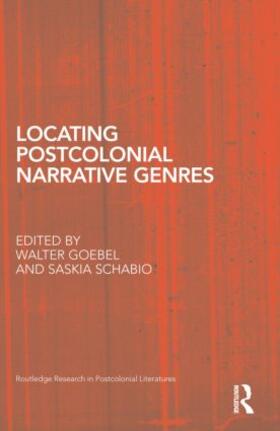 Goebel / Schabio |  Locating Postcolonial Narrative Genres | Buch |  Sack Fachmedien
