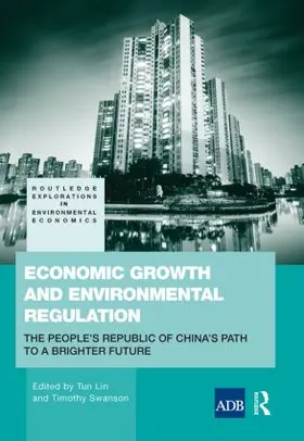 Swanson / Lin |  Economic Growth and Environmental Regulation | Buch |  Sack Fachmedien