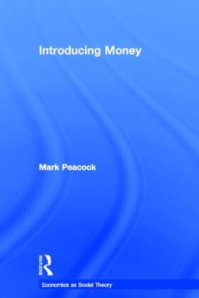 Peacock |  Introducing Money | Buch |  Sack Fachmedien