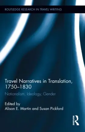 Martin / Pickford |  Travel Narratives in Translation, 1750-1830 | Buch |  Sack Fachmedien