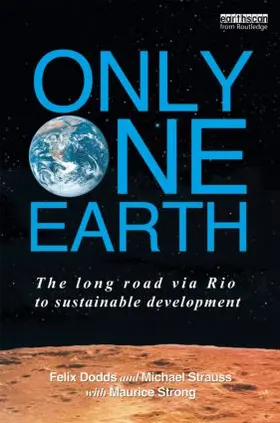 Dodds / Strauss / Strong |  Only One Earth | Buch |  Sack Fachmedien