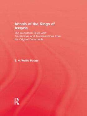Budge |  Annals Of The Kings Of Assyria | Buch |  Sack Fachmedien