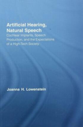 Lowenstein |  Artificial Hearing, Natural Speech | Buch |  Sack Fachmedien