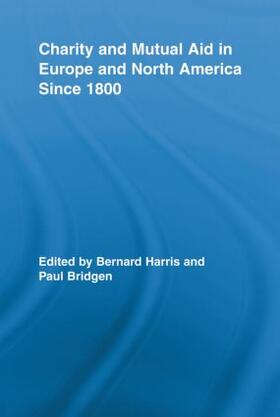 Harris / Bridgen |  Charity and Mutual Aid in Europe and North America since 1800 | Buch |  Sack Fachmedien